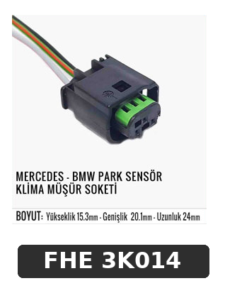 MERCEDES - BMW PARK SENSÖR KLİMA MÜŞÜR SOKETİ