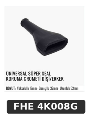 ÜNİVERSAL SÜPER SEAL KORUMA GROMETİ DİŞİ/ERKEK