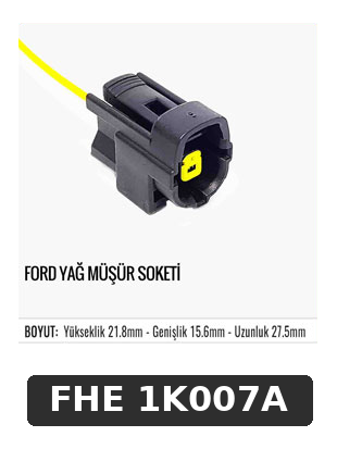 FORD YAĞ MÜŞÜR SOKETİ