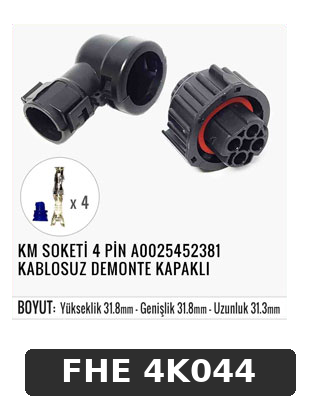 KM SOKETİ 4 PİN A0025452381 KABLOSUZ DEMONTE KAPAKLI