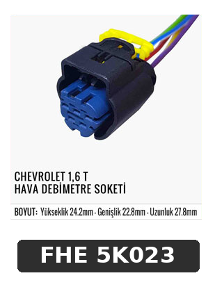 CHEVROLET 1,6 T HAVA DEBİMETRE SOKETİ