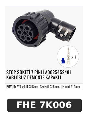 STOP SOKETİ 7 PİNLİ A0025452481 KABLOSUZ DEMONTE KAPAKLI