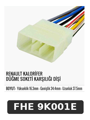 RENAULT KALORİFER 2 DÜĞME SOKETİ KARŞILIĞI DİŞİ