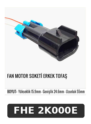 FAN MOTOR SOKETİ ERKEK TOFAŞ