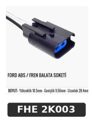 FORD ABS / FREN BALATA SOKETİ