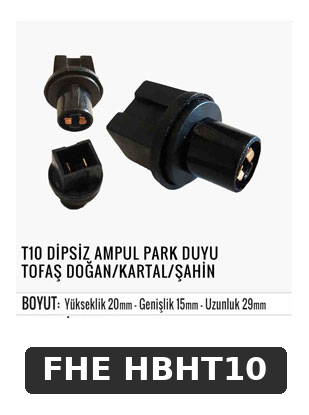 T10 DİPSİZ AMPUL PARK DUYU TOFAŞ DOĞAN/KARTAL/ŞAHİN