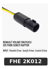 RENAULT VOLANT OKUYUCU SİS PARK SOKETİ KAPTOR