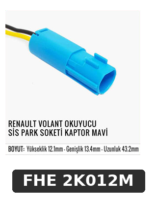 RENAULT VOLANT OKUYUCU SİS PARK SOKETİ KAPTOR MAVİ