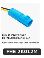 RENAULT VOLANT OKUYUCU SİS PARK SOKETİ KAPTOR MAVİ