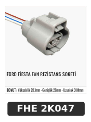 FORD FİESTA FAN REZİSTANS SOKETİ