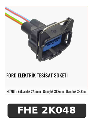 FORD ELEKTRİK TESİSAT SOKETİ